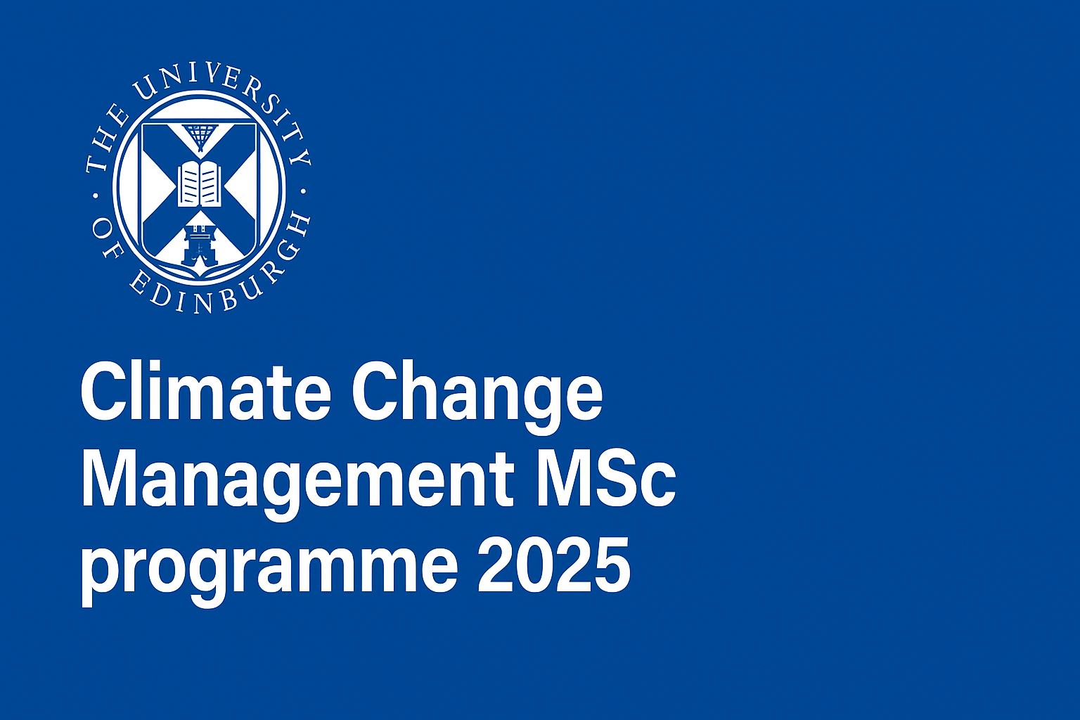 Climate Change Management MSc Programme 2025