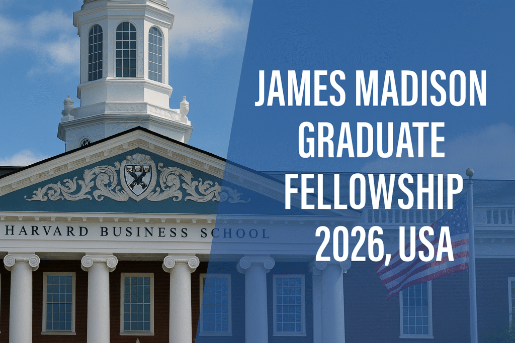 James Madison Graduate Fellowship